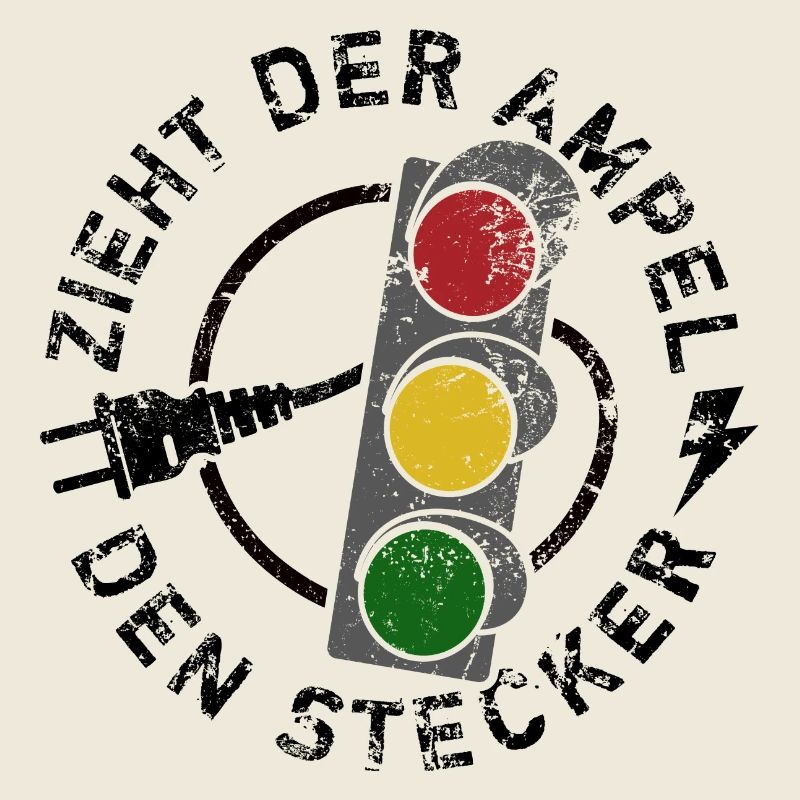 Zieht der Ampel den Stecker - Spruch
