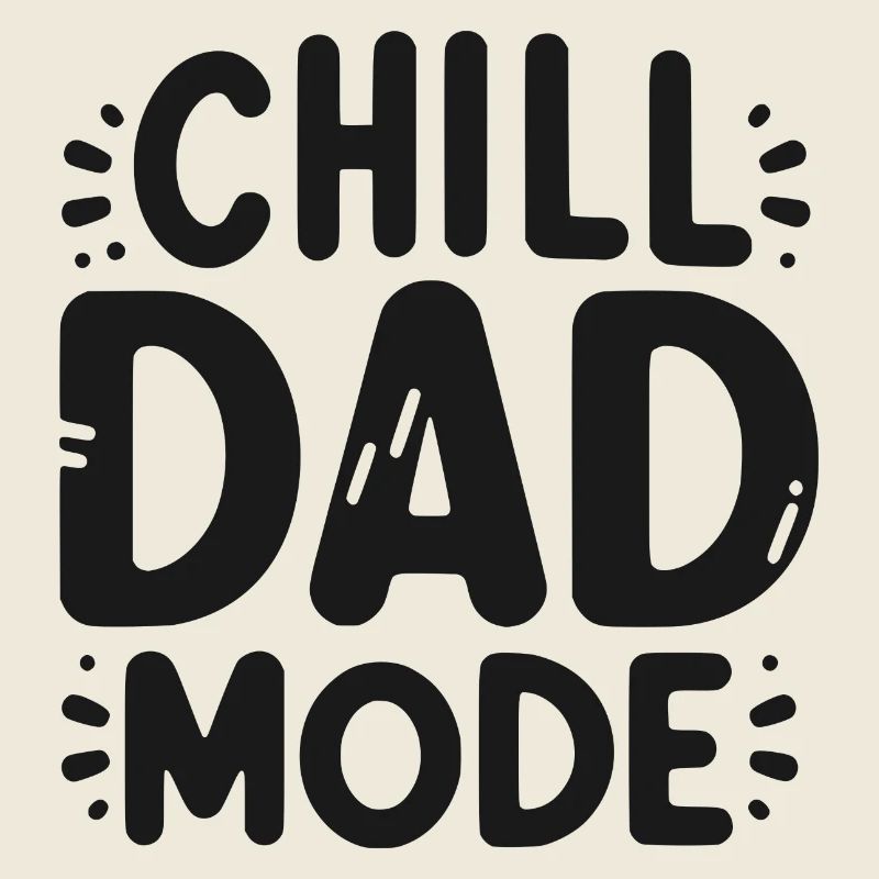 Chill-Dad-Modus