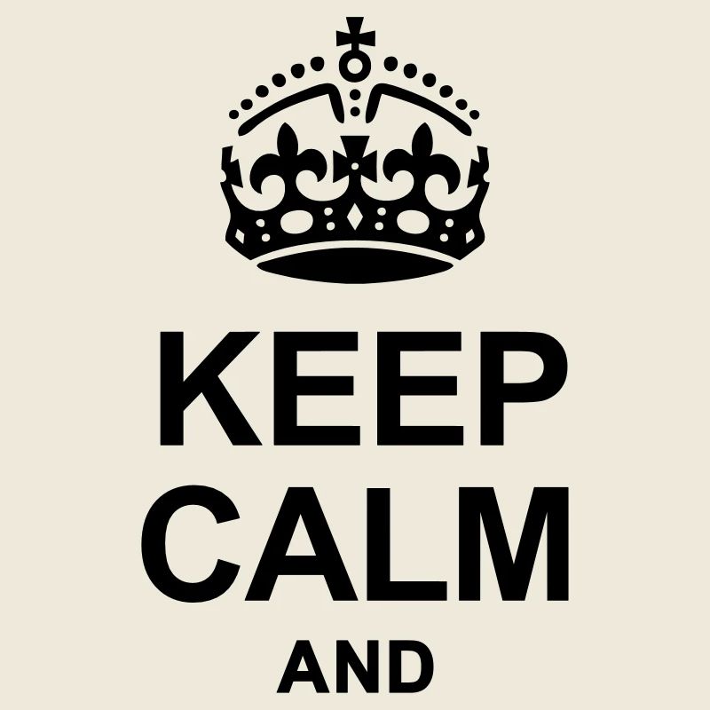 Keep Calm and write your text