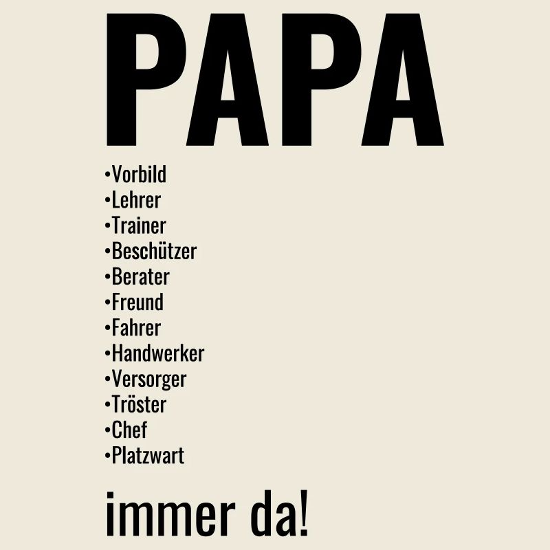 Papa, Vater, Dad, Daddy, Väter, Vatertag besterdad