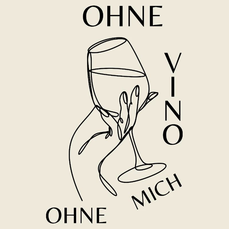 Ohne VINO ohne mich Shirt
