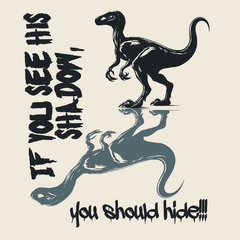 Velociraptor better hide, Dino