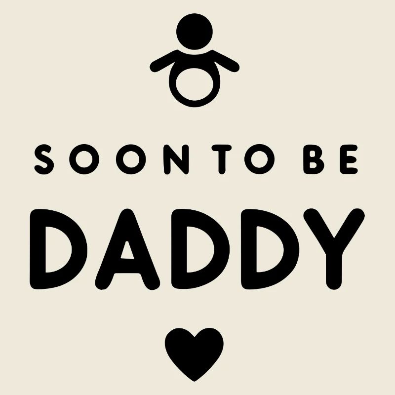 Soon to Be Daddy