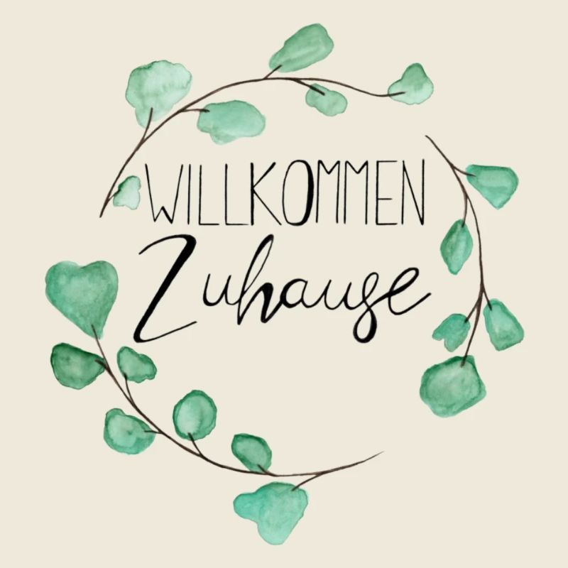 Willkommen zu Hause