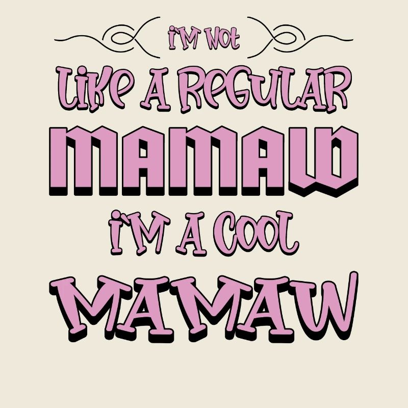 Ich bin nicht wie eine normale Mama Ich bin eine coole Mama
