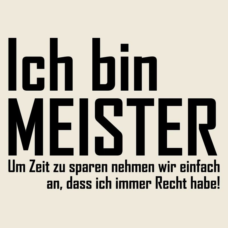 ich bin meister