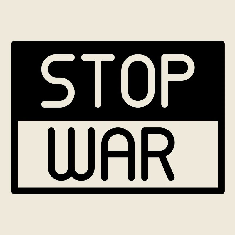 stop war, no war