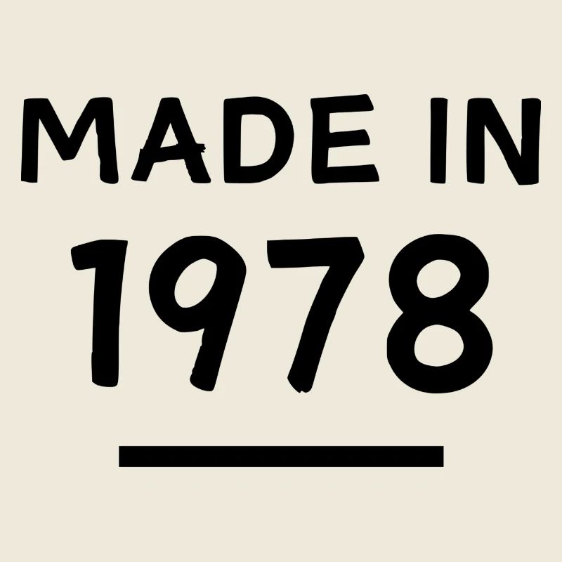 Fabriqué en 1978 - Année de naissance / Anniversaire