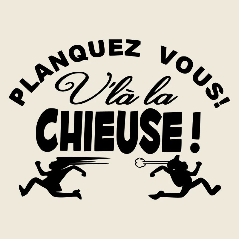 La Chieuse Humour Femme