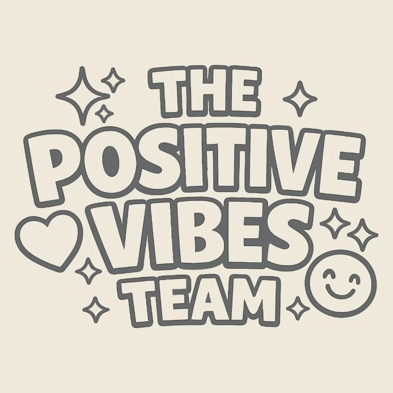 Positive Vibes Team Lettering