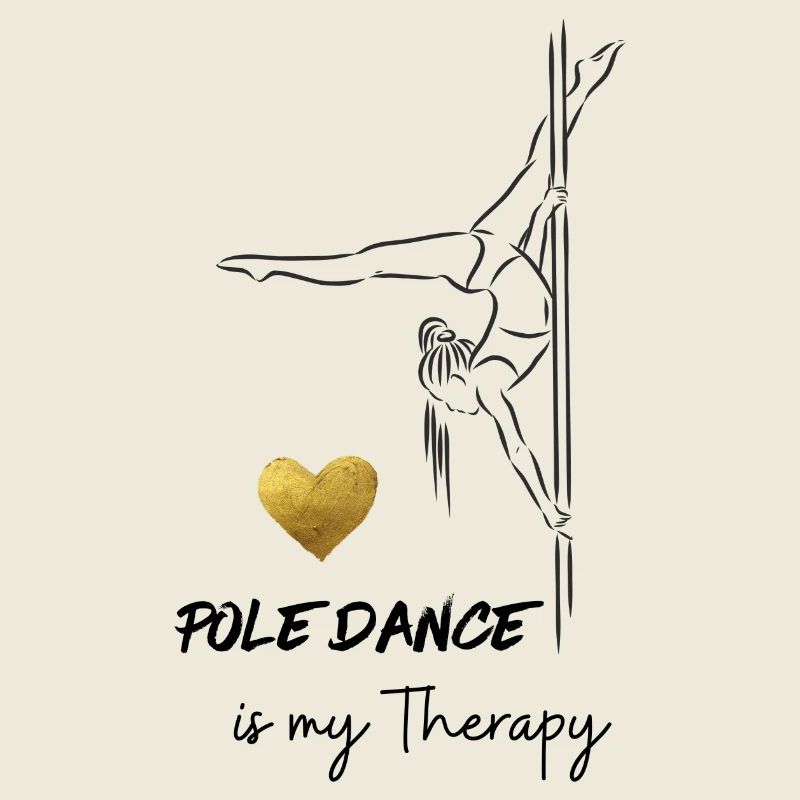 Pole Dance is my Therapy