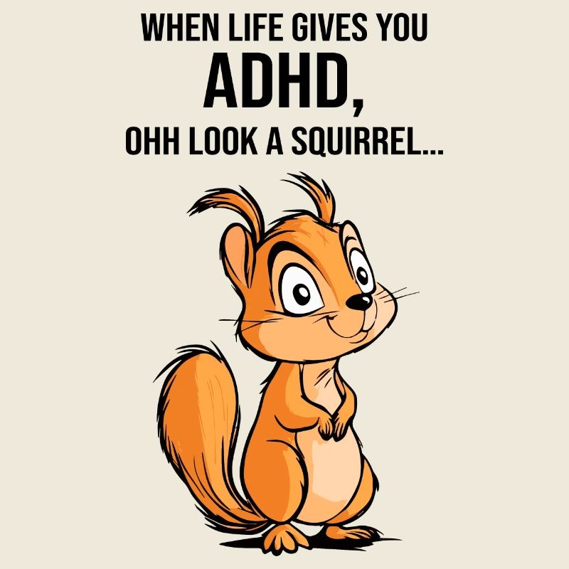 ADHD Squirrel