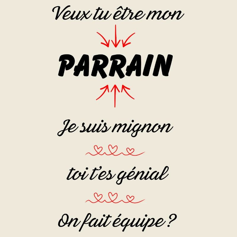veux tu être mon parrain ? 