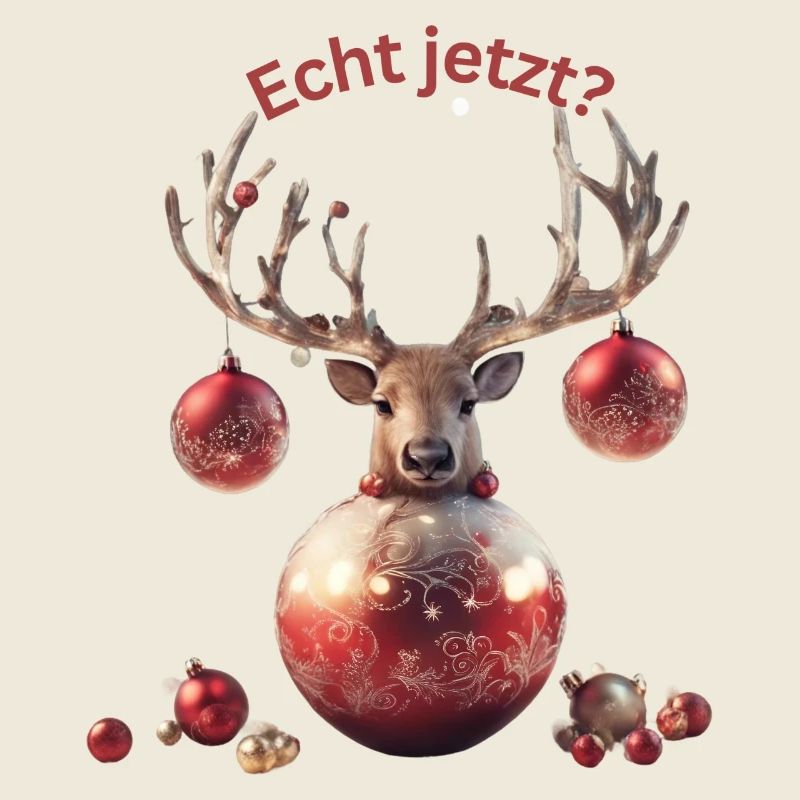 Echt jetzt?