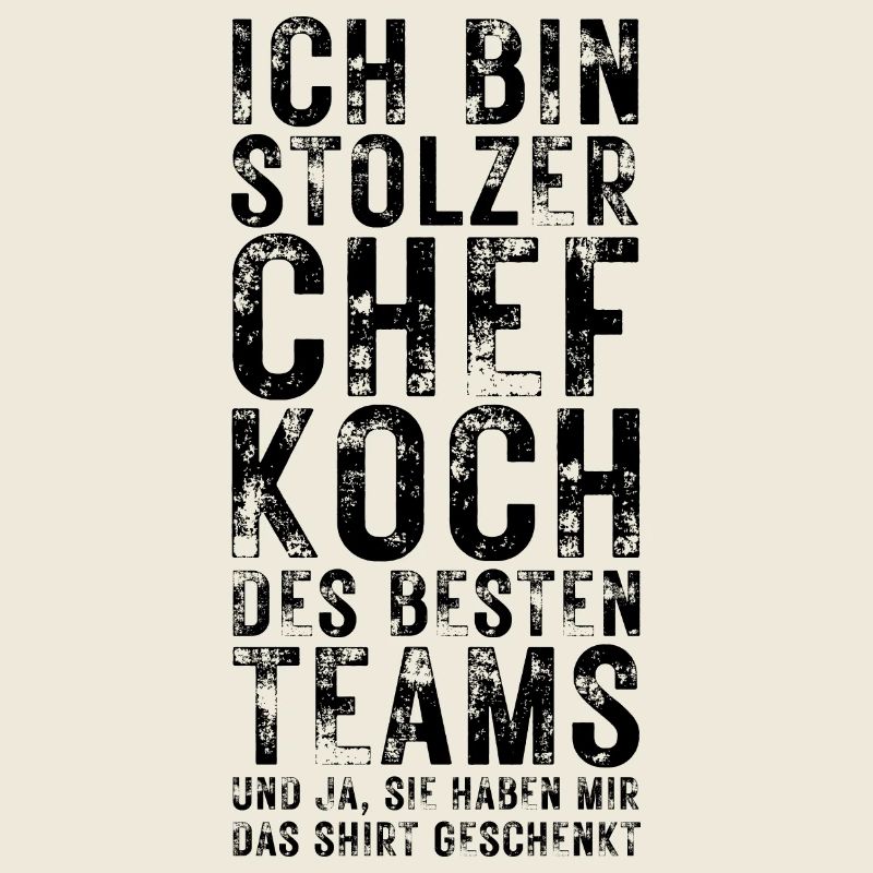 Chefkoch Stolz – Lustige Sprüche & Teamwork