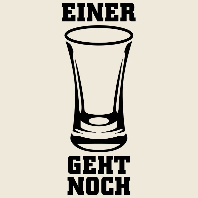 Einer geht noch Schnaps