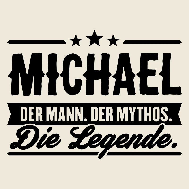 Man Myth Legend Michael