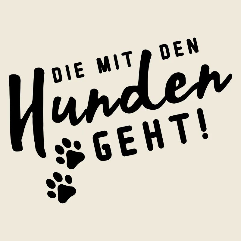 die mit den hunden geht