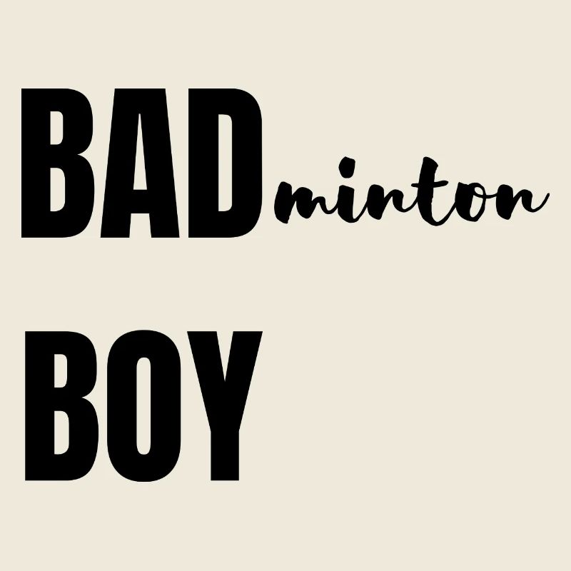 Bad(minton) Boy