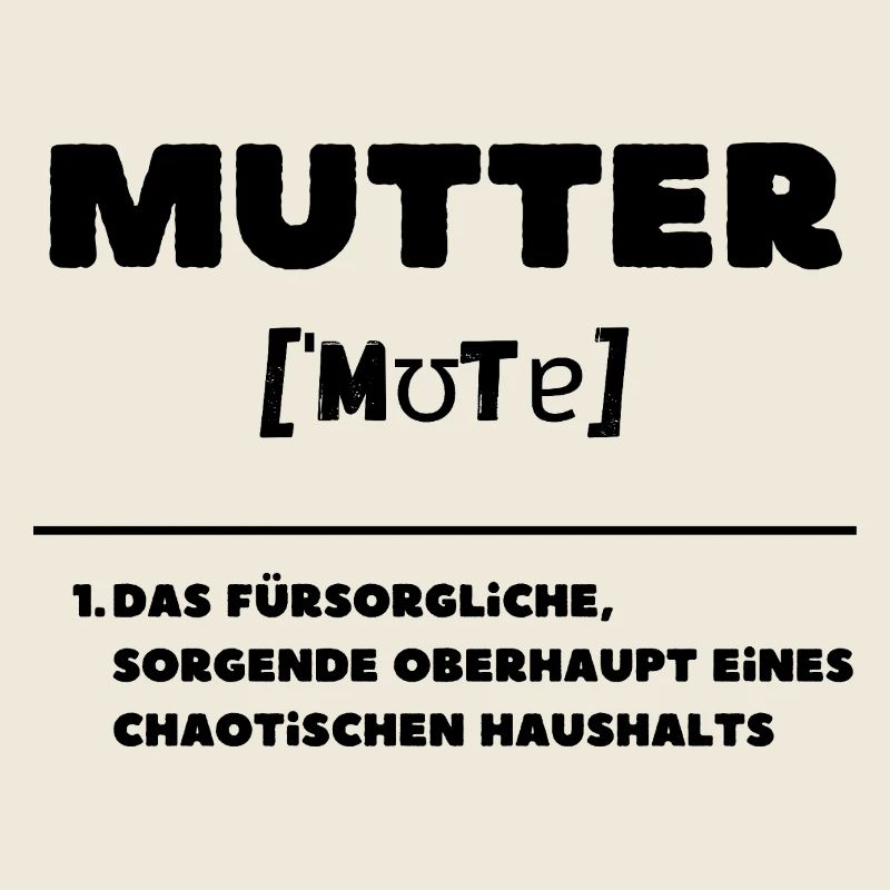 Mutter Definition Oberhaupt Chaos Haushalt