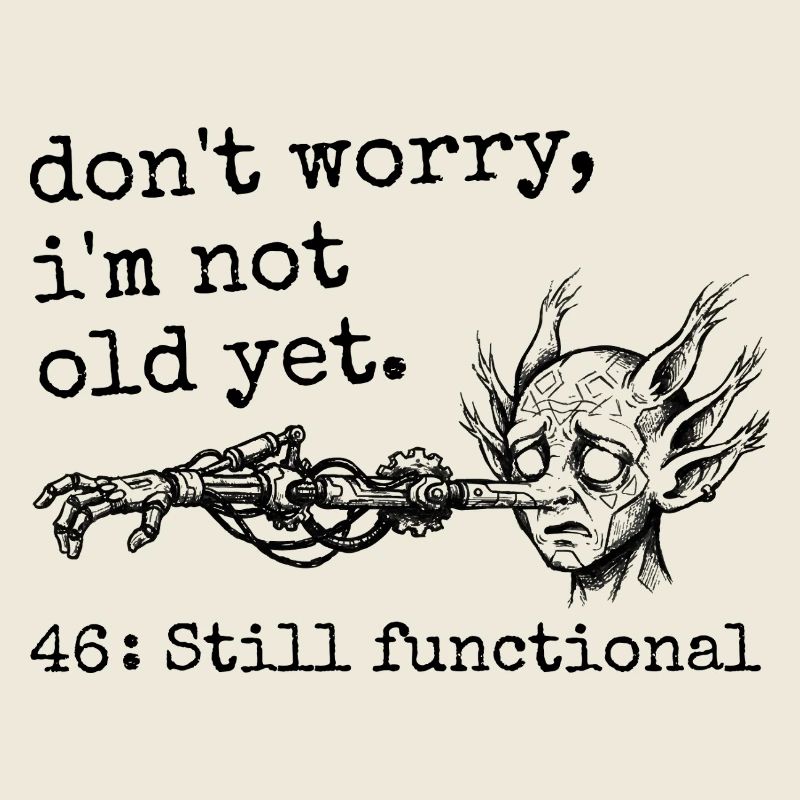 46th Anniversary - 46th Anniversary Humor Gift