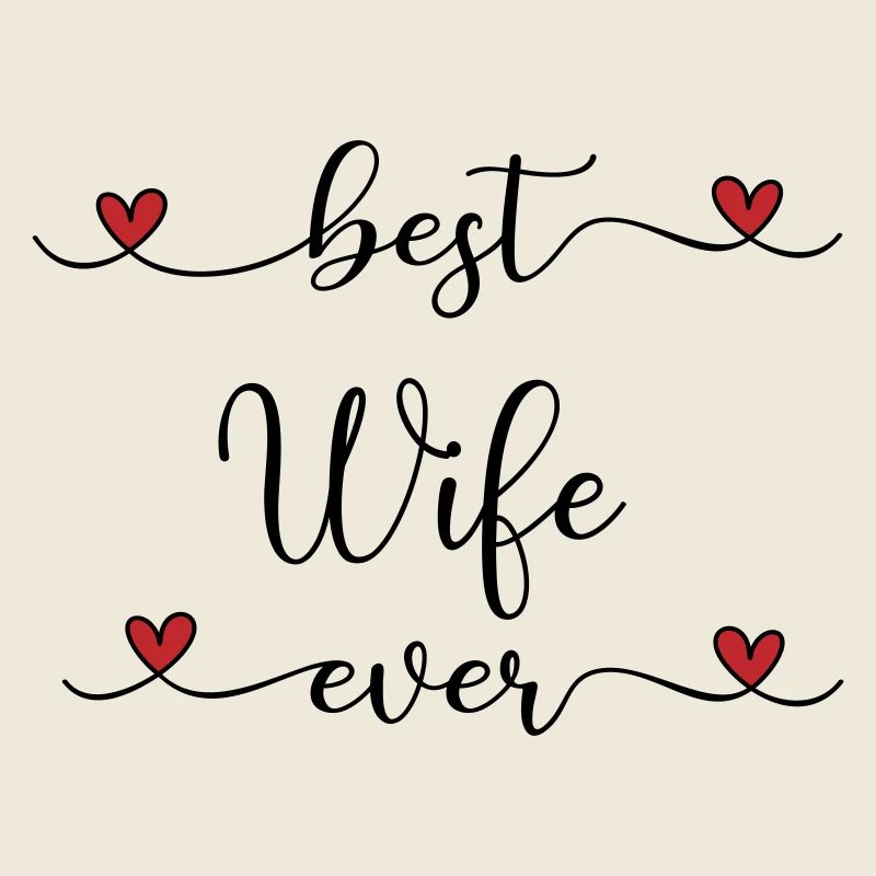 beste Ehefrau