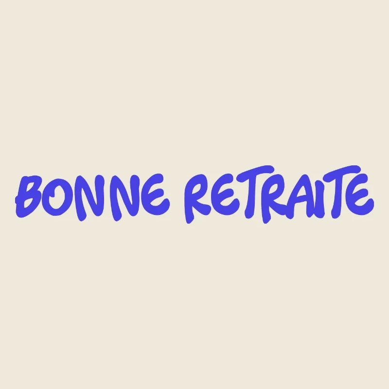 RETRAITE. RETRAITE. RETRAITEE. SENIOR. MAMIE. PAPY