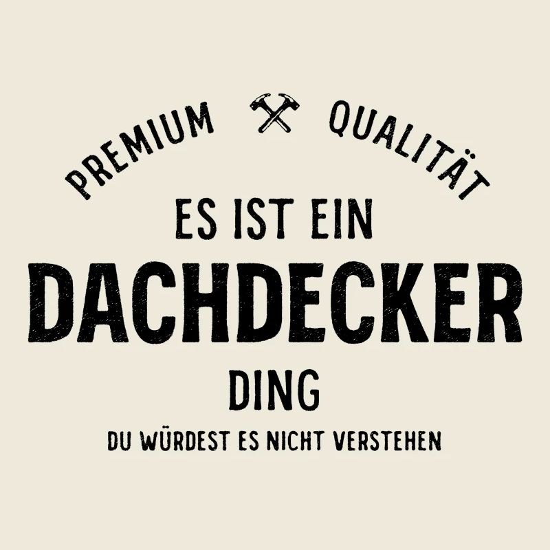 Premium Dachdecker – Stolz & Qualität