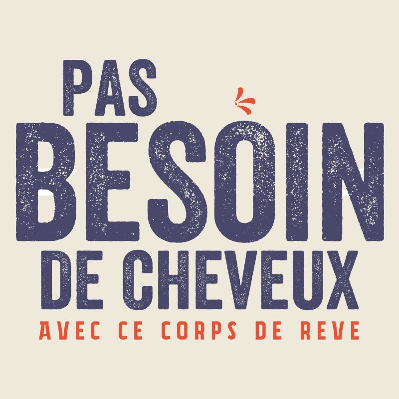 Pas besoin de cheveux