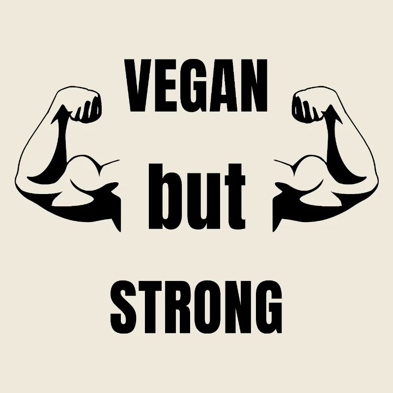 Vegan, aber stark