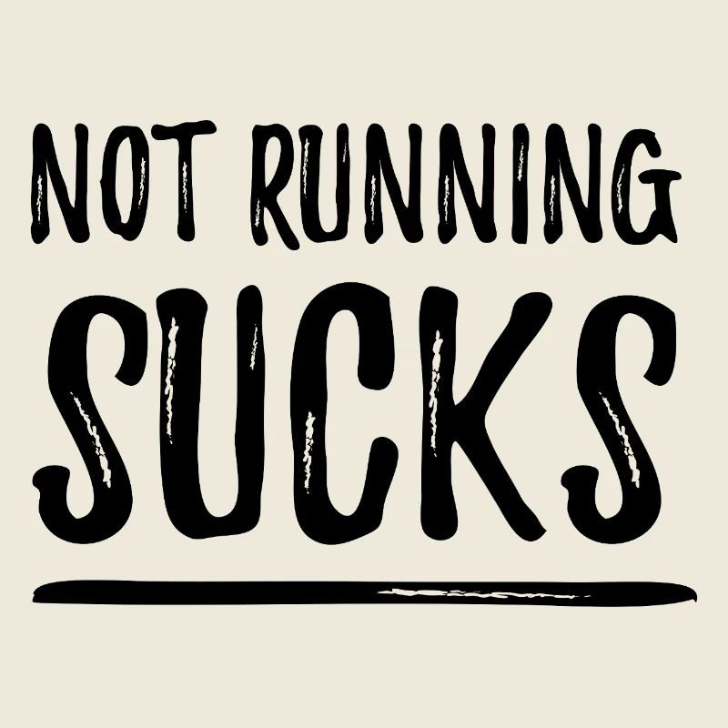 Not Running Sucks