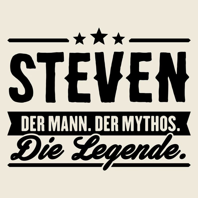Man Myth Legend Steven