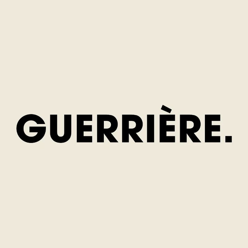 GUERRIÈRE
