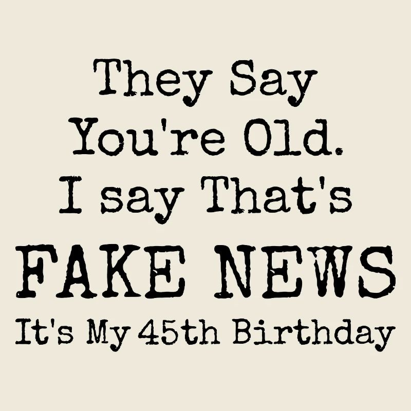 45th Birthday | 45 Years Old Birthday