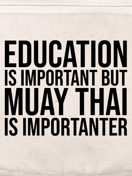 Muay Thai Muay Thai Muay Thai