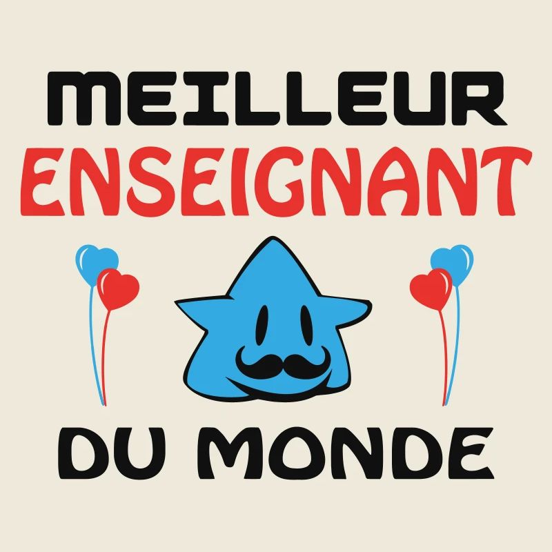 MEILLEUR ENSEIGNANT DU MONDE