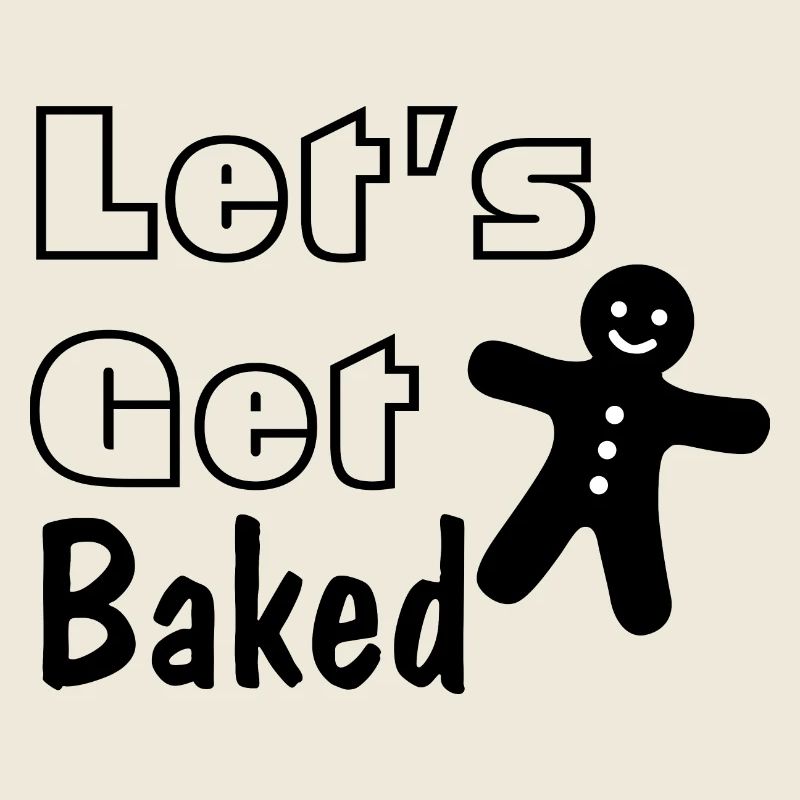 Lets Get Baked