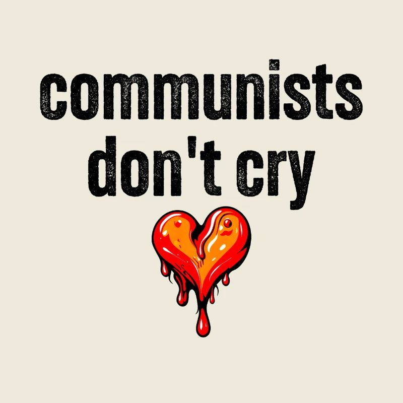 communists don't cry
