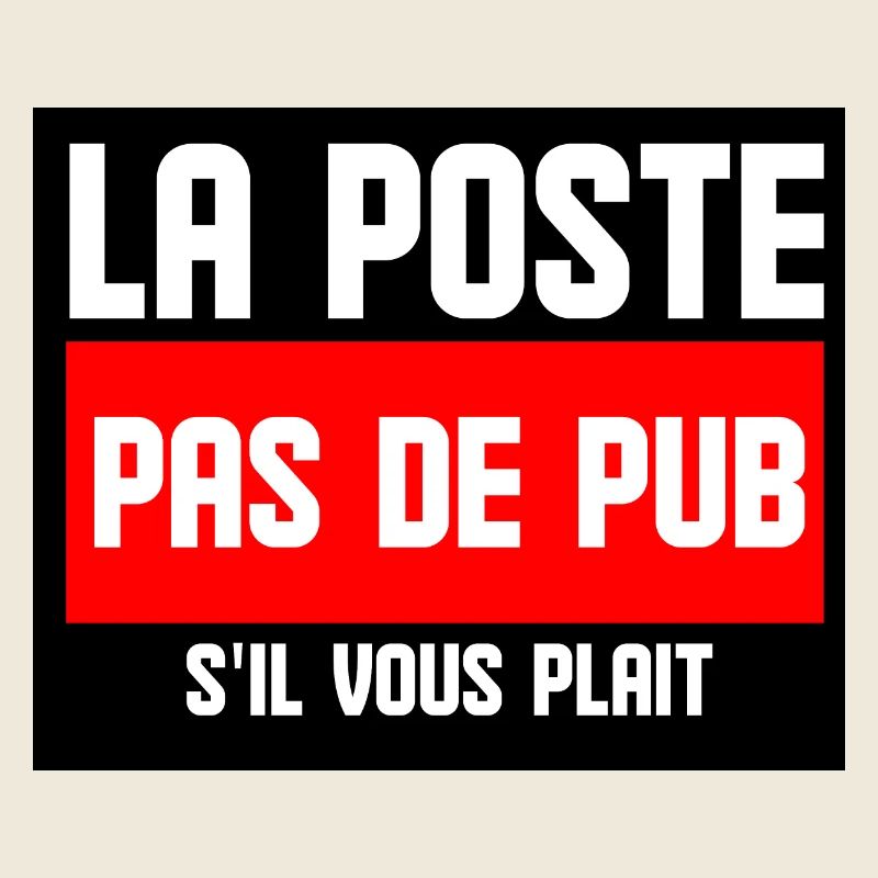 la poste pas de pub s'il vous plait