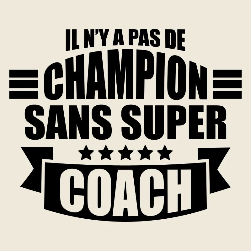 pas de champion sans super coach
