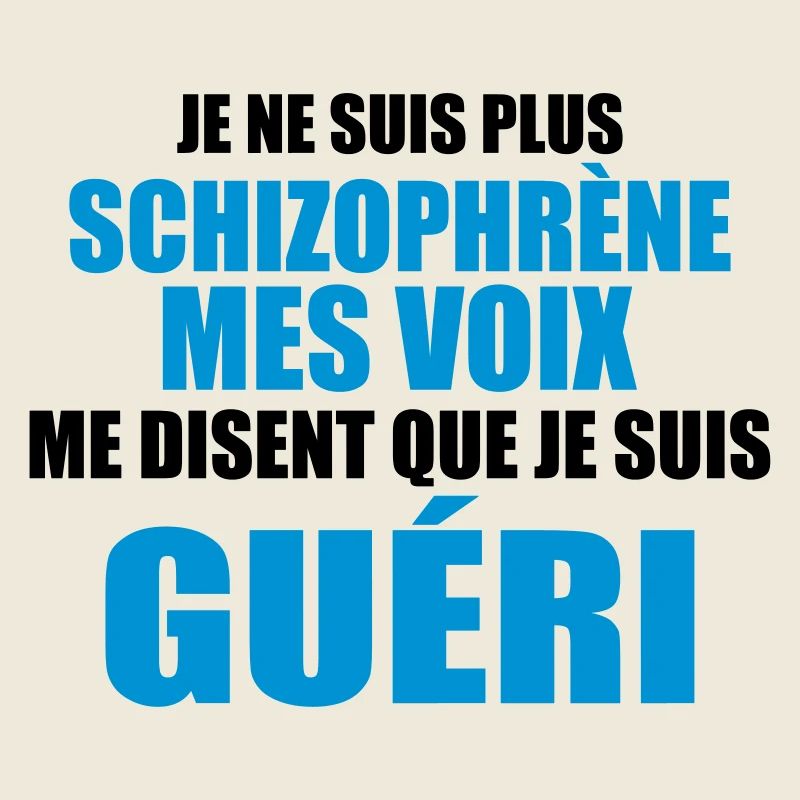 je ne suis plus schizophrène mes voix me disent