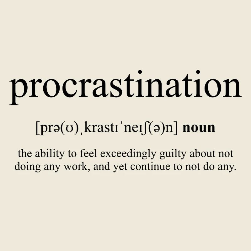 Procrastination (Aufschieberitis)