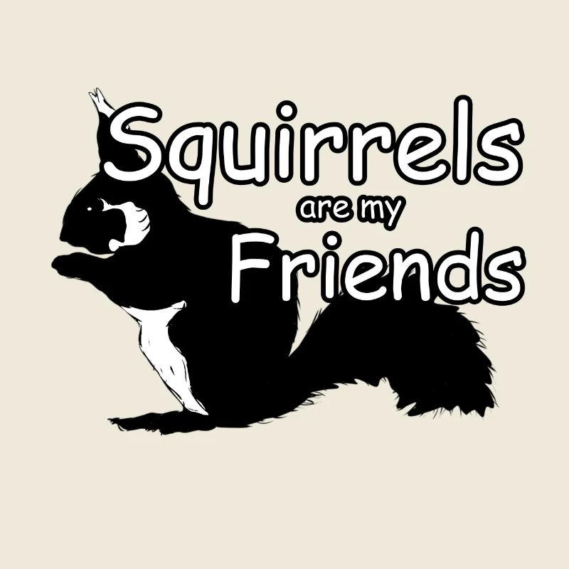 Squirrel Friends Animals Saying