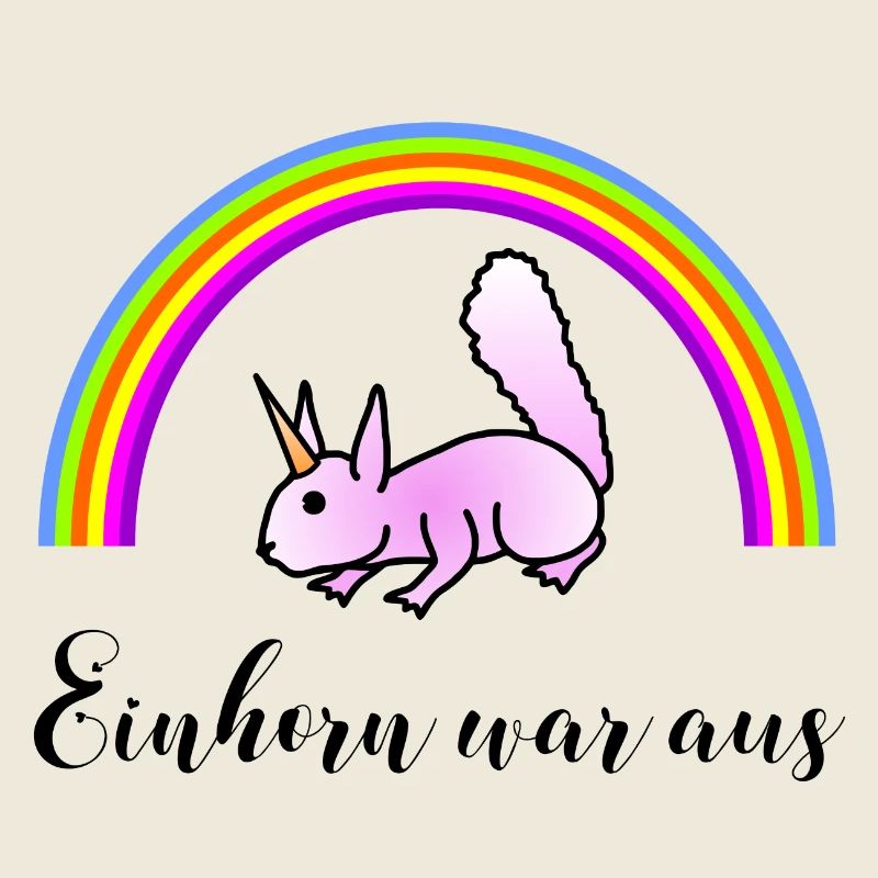 Eichhörnchen Regenbogen - Einhorn war aus