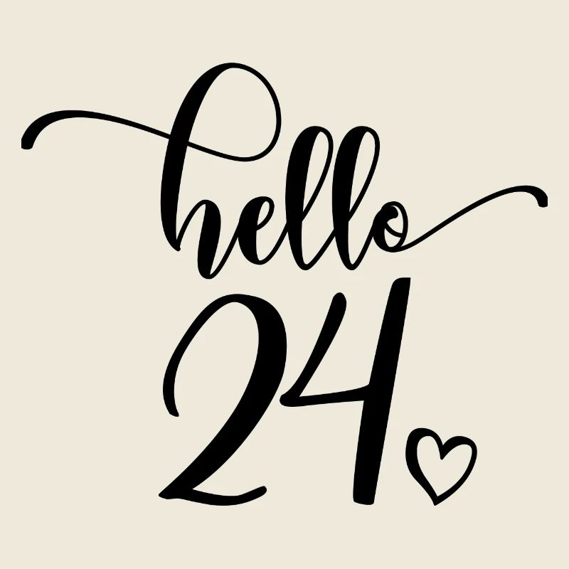 Hello 24 - Cute 24th Birthday Gift For Women