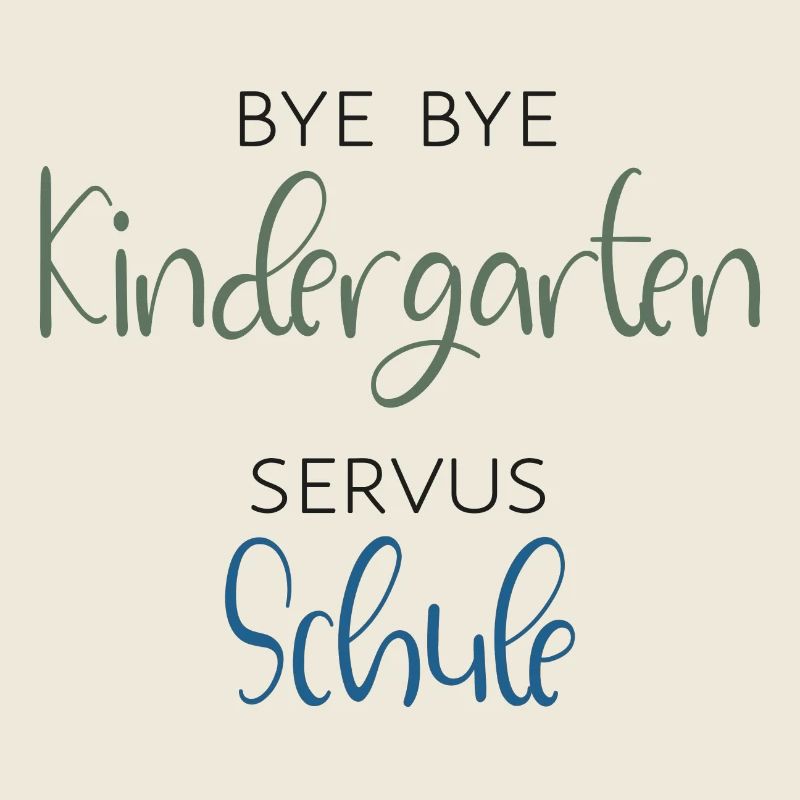 Bye bye Kindergarten - SERVUS SCHULE - Einschulung