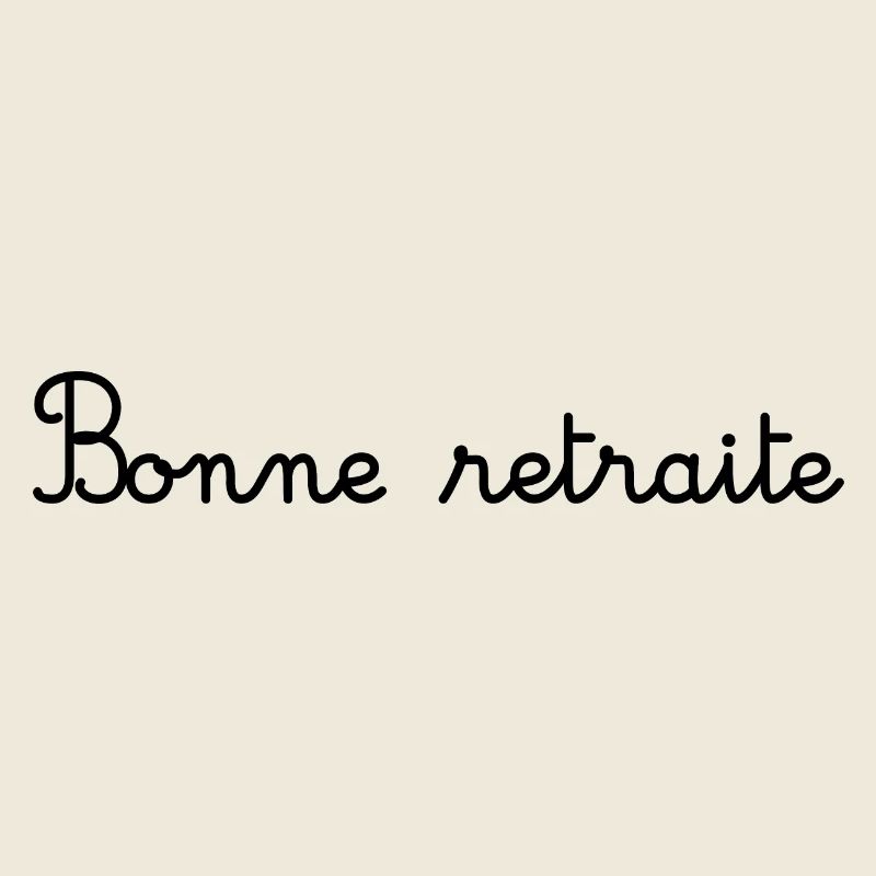 RETRAITE. RETRAITE. RETRAITEE. SENIOR. MAMIE. PAPY