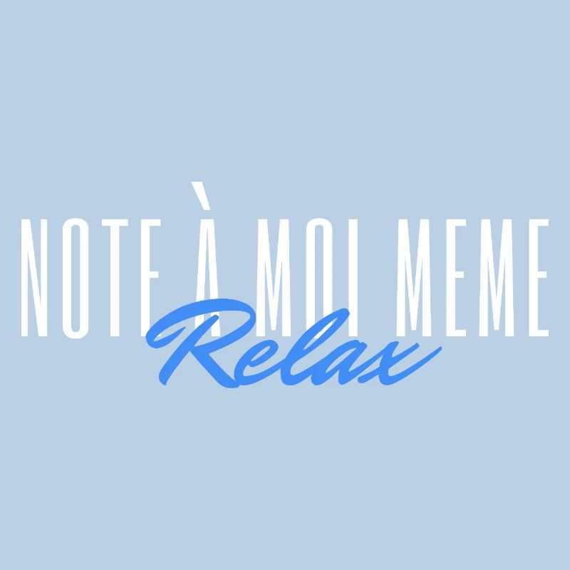Note à moi même Relax