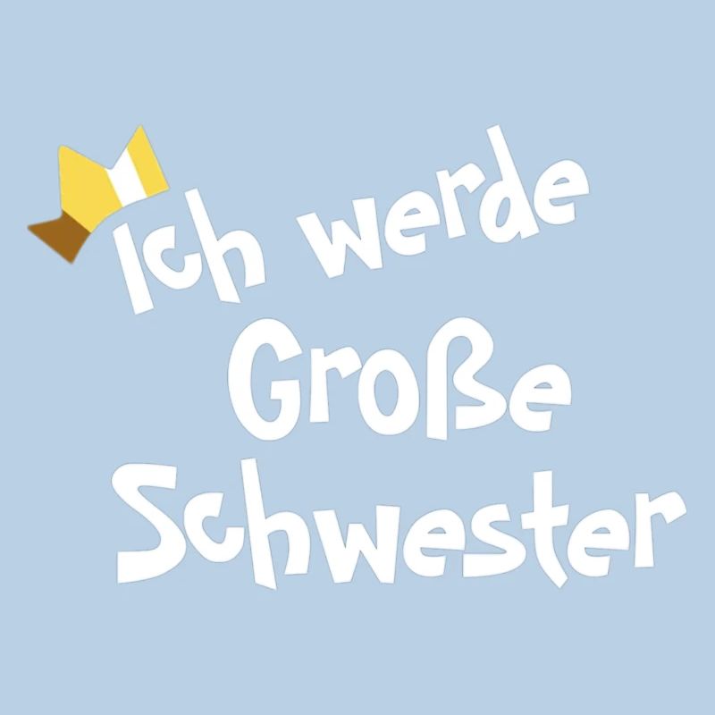 Ich werde Große Schwester