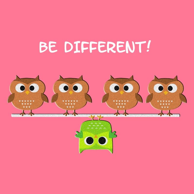 Be Different! - Be different!